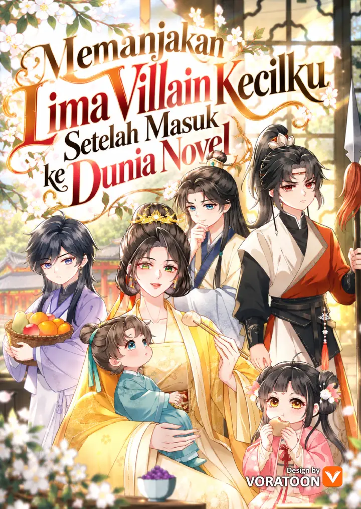After Transmigrating into a Novel, I’m Spoiled by Five Little Villains